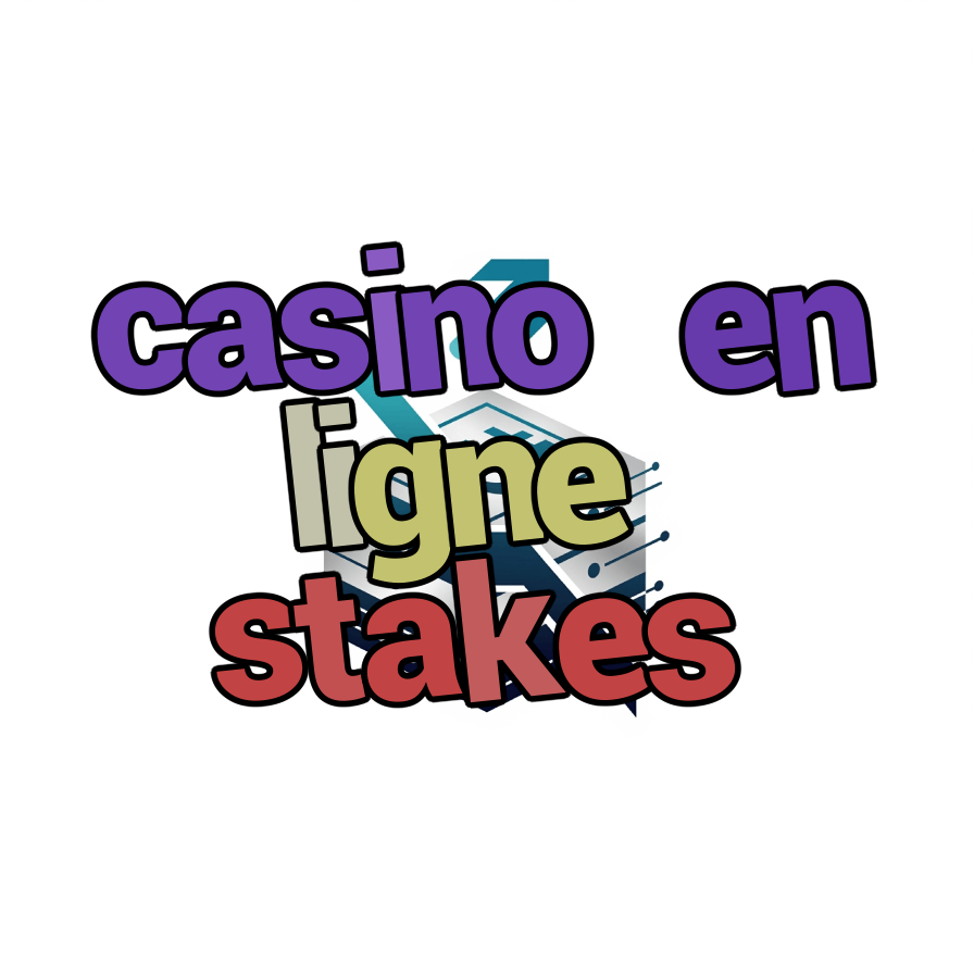 casino en ligne stakes